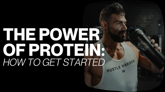 The Power of Protein: How To Get Started